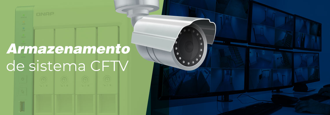 Como aumentar a capacidade de armazenamento do seu sistema CFTV